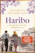 Goldene Zeiten brechen an / Haribo-Saga... - Bild 1