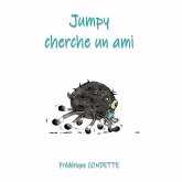 Jumpy cherche un ami Jumpy cherche un ami