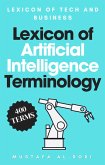 Lexicon of Artificial Intelligence Terminology (Lexicon of Tech and Business, #11) (eBook, ePUB)