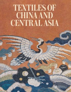 Textiles of China and Central Asia - Gasparini, Mariachiara;Heller, Amy;Shea, Eiren
