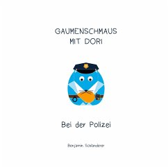 Gaumenschmaus mit Dori - Bei der Polizei (eBook, ePUB)