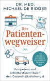Der Patientenwegweiser Der Patientenwegweiser