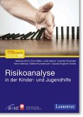 Risikoanalyse in der Kinder- und Jugendhilfe Risikoanalyse in der Kinder- und Jugendhilfe