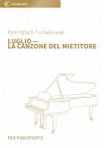Luglio - Lacanzonedelmietitore: versione semplificata (eBook, ePUB) Luglio - Lacanzonedelmietitore: versione semplificata (eBook, ePUB)
