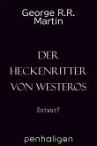 Der Heckenritter von Westeros Der Heckenritter von Westeros