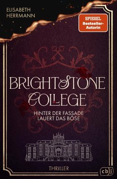 Cover Brightstone College - Hinter der Fassade lauert das Böse
