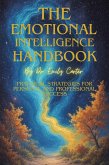 The Emotional Intelligence Handbook (eBook, ePUB)