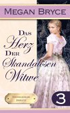 Das Herz Der Skandalösen Witwe (Eigensinnige Bräute, #3) (eBook, ePUB) Das Herz Der Skandalösen Witwe (Eigensinnige Bräute, #3) (eBook, ePUB)