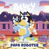 BLUEY - Papa Roboter BLUEY - Papa Roboter