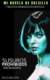 Susurros Prohibidos (Generación Z, #1) (eBook, ePUB) Susurros Prohibidos (Generación Z, #1) (eBook, ePUB)