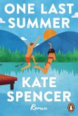 One Last Summer One Last Summer