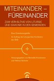 Miteinander - Füreinander Miteinander - Füreinander