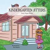 Kindergarten Jitters Kindergarten Jitters