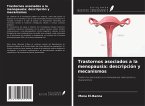 Trastornos asociados a la menopausia: descripción y mecanismos