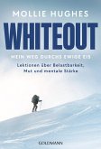 Whiteout - Mein Weg durchs ewige Eis Whiteout - Mein Weg durchs ewige Eis