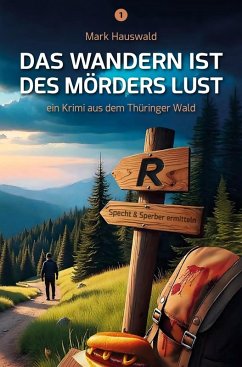 Cover Das Wandern ist des Mörders Lust