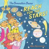 The Berenstain Bears Reach for the Stars! The Berenstain Bears Reach for the Stars!