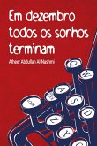 Em dezembro, todos os sonhos terminam (eBook, ePUB) Em dezembro, todos os sonhos terminam (eBook, ePUB)