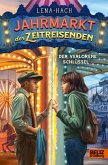 Jahrmarkt der Zeitreisenden - Der verlorene Schlüssel Jahrmarkt der Zeitreisenden - Der verlorene Schlüssel
