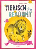 Tierisch berühmt Tierisch berühmt