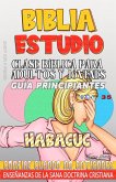 Clase Bíblica para Adultos y Jóvenes, Guía Principiantes - Habacuc Clase Bíblica para Adultos y Jóvenes, Guía Principiantes - Habacuc