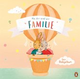 Mit dir sind wir Familie Mit dir sind wir Familie