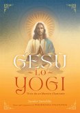 Gesù lo yogi (eBook, ePUB)