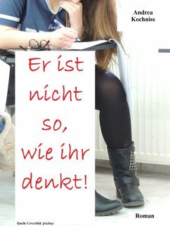 Cover Er ist nicht so, wie ihr denkt! (eBook, ePUB)