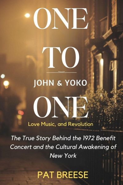 One to One: John & Yoko (eBook, ePUB) One to One: John & Yoko (eBook, ePUB)