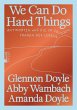 We Can Do Hard Things (eBook, ePUB) - Bild 1