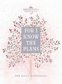 For I Know the Plans (eBook, ePUB) For I Know the Plans (eBook, ePUB)