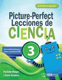 Picture-Perfect Lecciones de Ciencia: Cómo utilizar manuales infantiles para guiar la investigación, 3 (Activities in Spanish) (PDF e-book) (eBook, PDF) Picture-Perfect Lecciones de Ciencia: Cómo utilizar manuales infantiles para guiar la investigación, 3 (Activities in Spanish) (PDF e-book) (eBook, PDF)