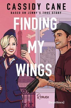 Finding My Wings - Based on Jenny's True Story (eBook, ePUB) - Cane, Cassidy