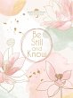 Be Still and Know (eBook, ePUB) - Bild 1