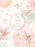 Be Still and Know (eBook, ePUB) Be Still and Know (eBook, ePUB)