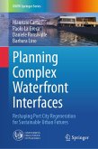 Planning Complex Waterfront Interfaces (eBook, PDF)