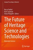 The Future of Heritage Science and Technologies (eBook, PDF)
