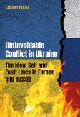 (Un)avoidable Conflict in Ukraine (eBook, ePUB)