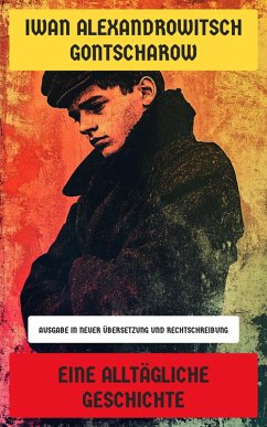 Cover Eine alltägliche Geschichte (eBook, ePUB)