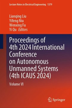 Proceedings of 4th 2024 International Conference on Autonomous Unmanned Systems (4th ICAUS 2024) (eBook, PDF)