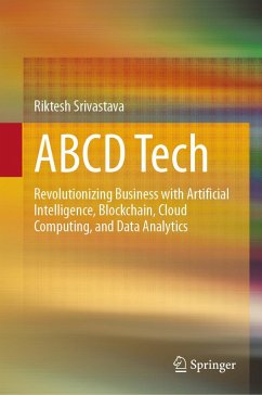 ABCD Tech (eBook, PDF) - Srivastava, Riktesh ABCD Tech (eBook, PDF) - Srivastava, Riktesh