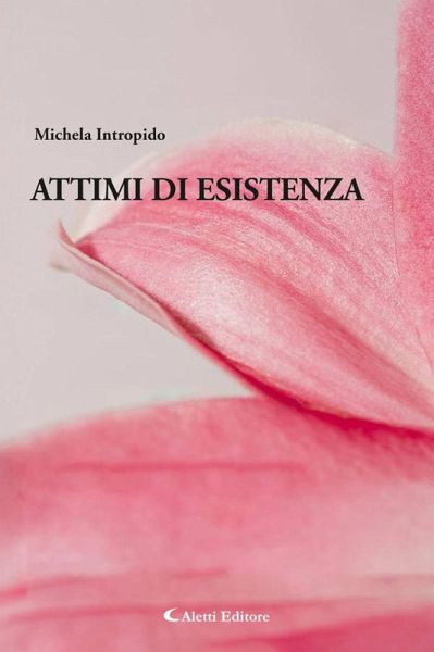 Attimi di esistenza (eBook, ePUB) Attimi di esistenza (eBook, ePUB)