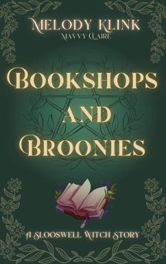 Cover Bookshops & Broonies (Slooswell Witches Fantasy, #1) (eBook, ePUB)