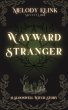 Wayward Stranger (Slooswell Witches... - Bild 1