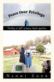 Peace Over Privilege (eBook, ePUB) Peace Over Privilege (eBook, ePUB)