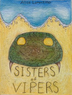Sisters of Vipers (eBook, ePUB) - Lorentino, Alice
