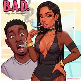 B.A.D. (Bossy And Dominant) (eBook, ePUB)