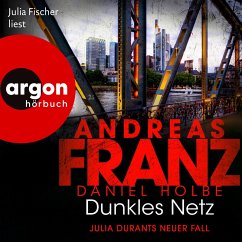 Dunkles Netz - Julia Durants neuer Fall (MP3-Download) - Franz, Andreas; Holbe, Daniel
