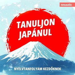Nyelvtanfolyamok kezdőknek, Tanuljon japánul (MP3-Download) - NeoAudio