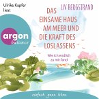 Das einsame Haus am Meer und die Kraft des Loslassens (MP3-Download)